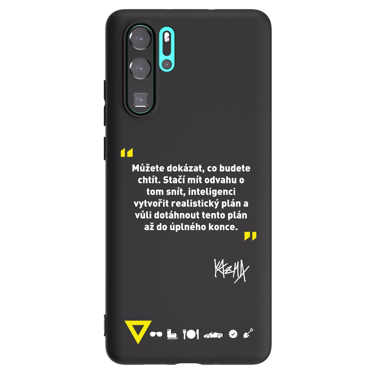 Picasee silikonový černý obal pro Huawei P30 Pro - Kazma - MŮŽETE DOKÁZAT, CO BUDETE CHTÍT