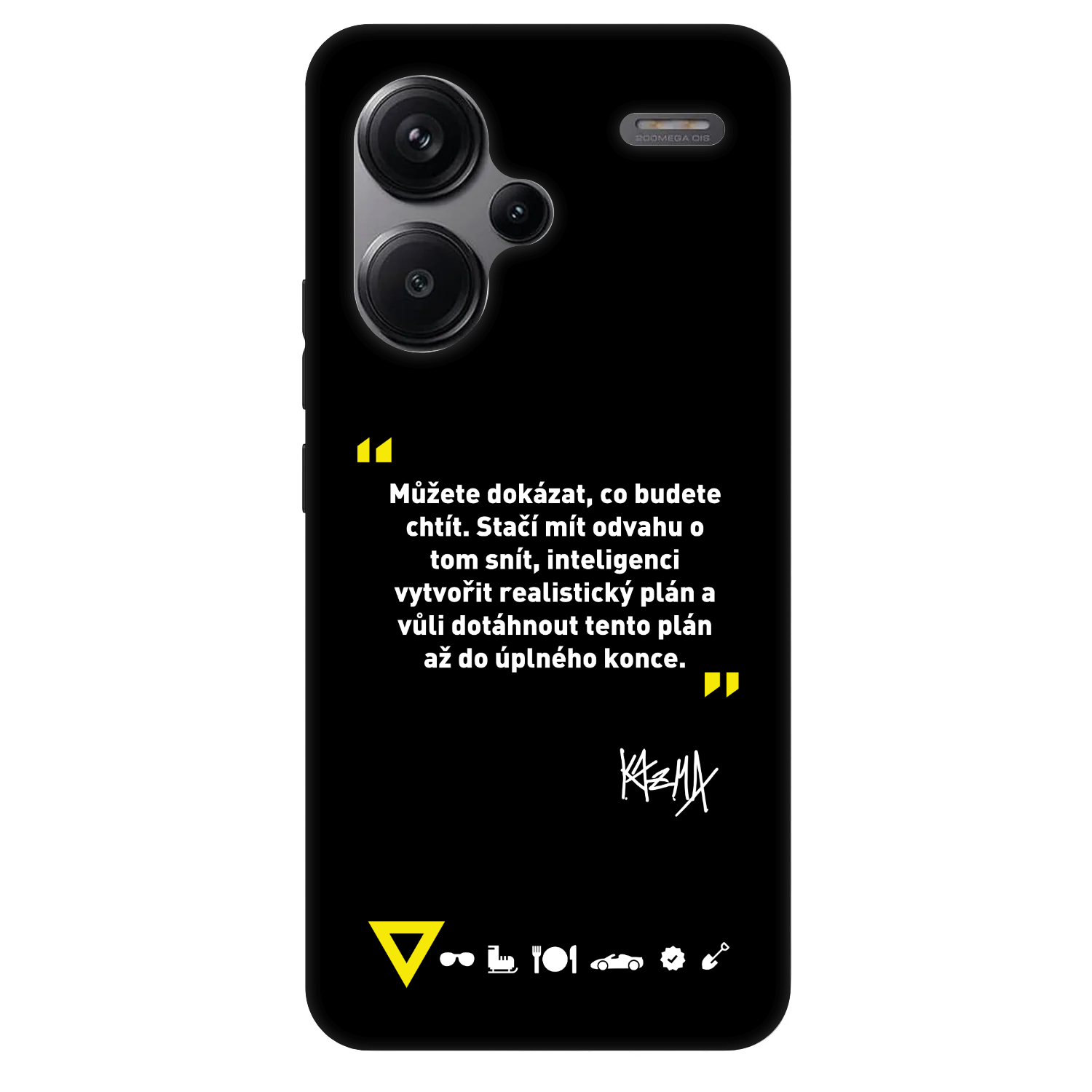 Picasee Fashion Case pro Xiaomi Redmi Note 13 Pro+ 5G - Kazma - MŮŽETE DOKÁZAT, CO BUDETE CHTÍT