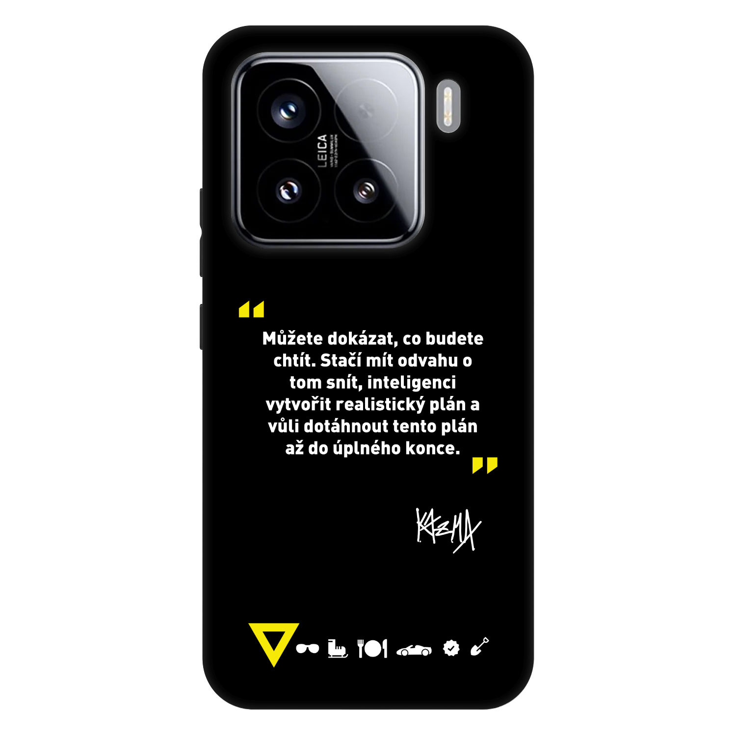 Picasee Fashion Case pro Xiaomi 15 - Kazma - MŮŽETE DOKÁZAT, CO BUDETE CHTÍT
