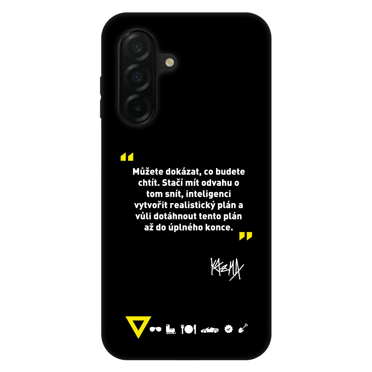 Picasee Fashion Case pro Samsung Galaxy A26 5G A266B - Kazma - MŮŽETE DOKÁZAT, CO BUDETE CHTÍT