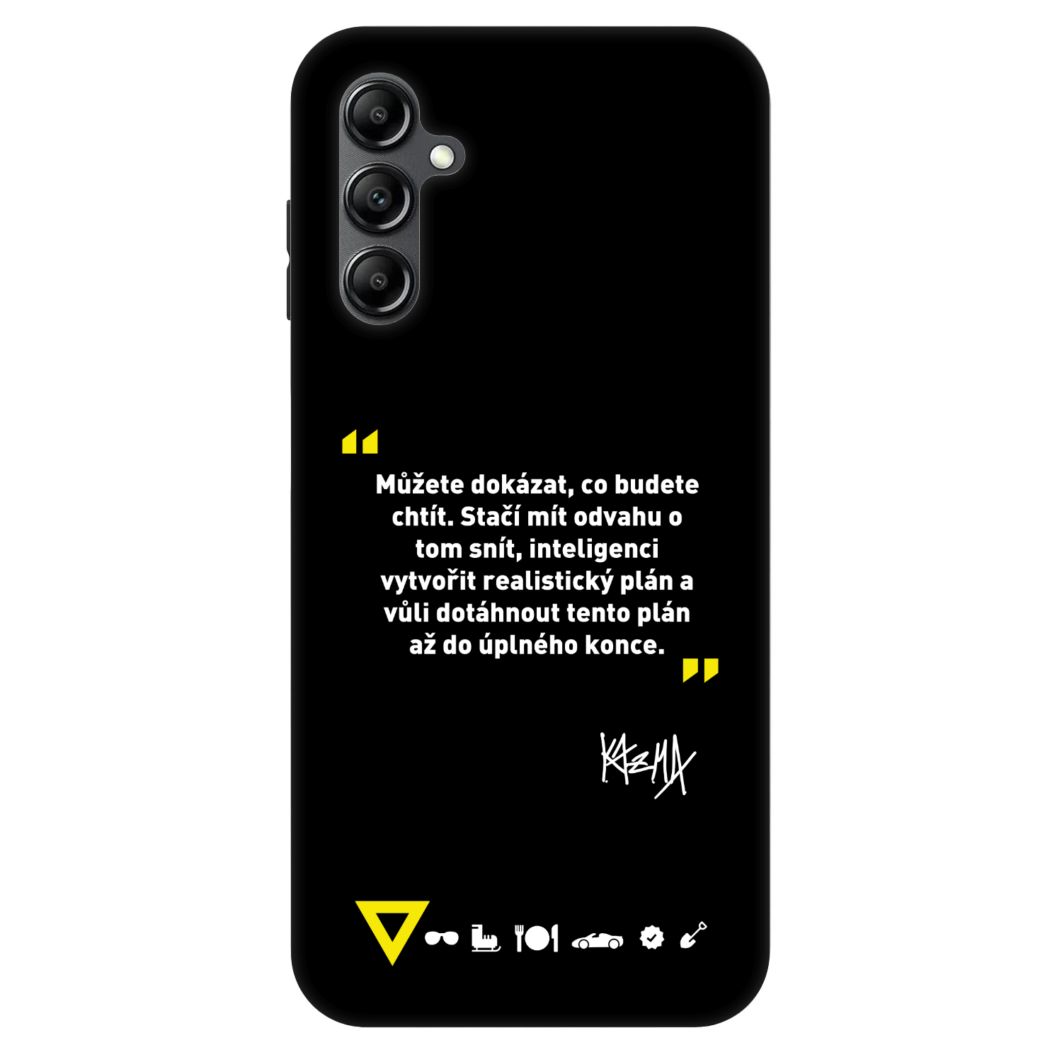 Picasee Fashion Case pro Samsung Galaxy A16 5G - Kazma - MŮŽETE DOKÁZAT, CO BUDETE CHTÍT