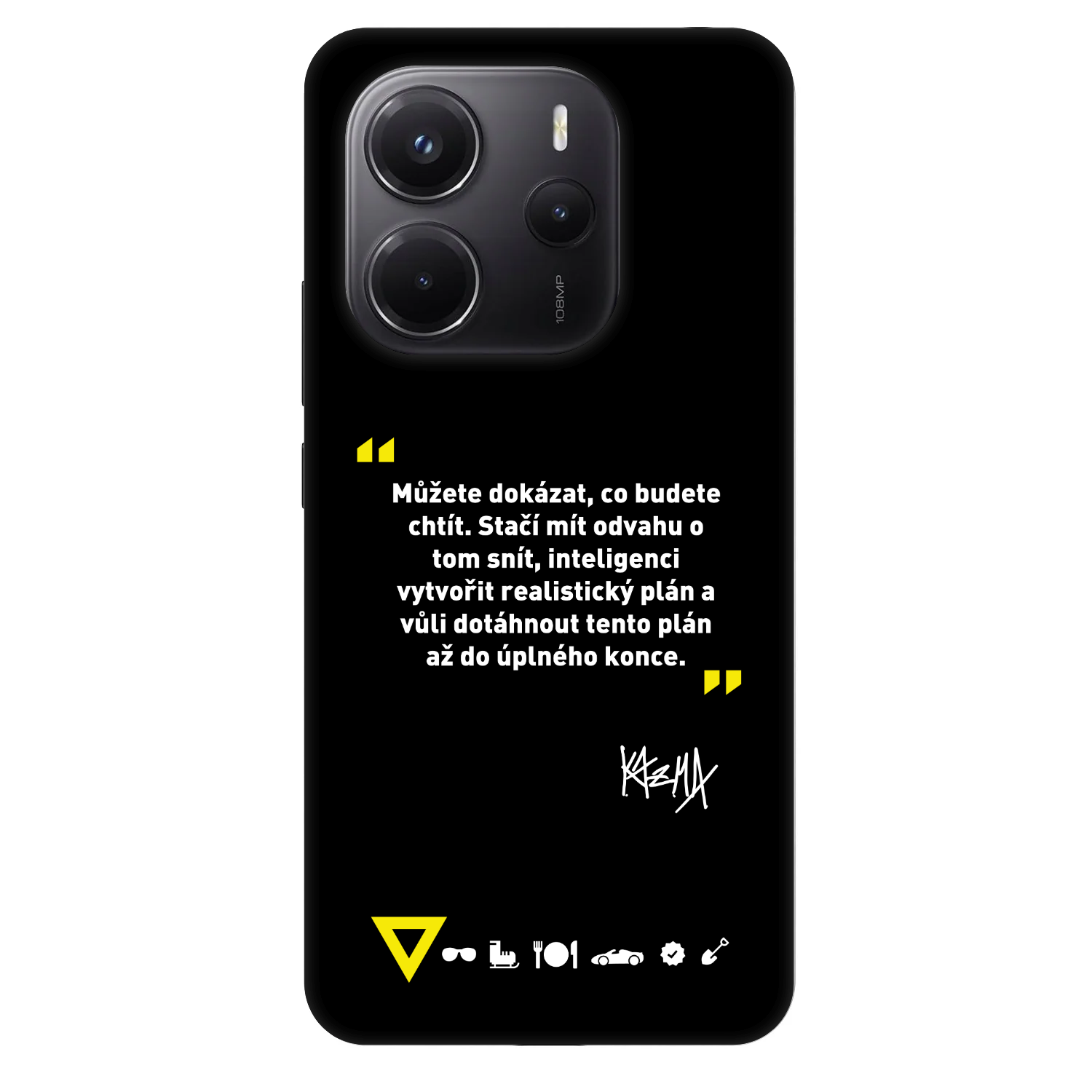 Picasee Fashion Case pro Xiaomi Redmi Note 14 4G - Kazma - MŮŽETE DOKÁZAT, CO BUDETE CHTÍT