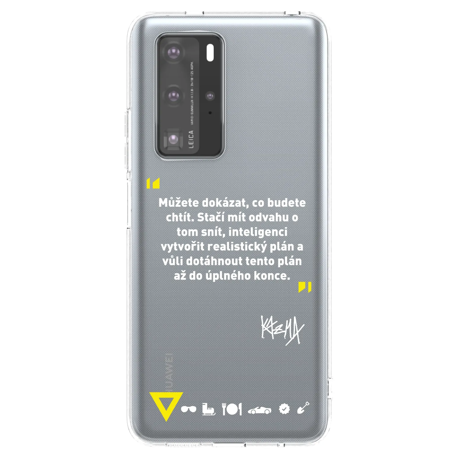 Picasee silikonový průhledný obal pro Huawei P40 Pro - Kazma - MŮŽETE DOKÁZAT, CO BUDETE CHTÍT