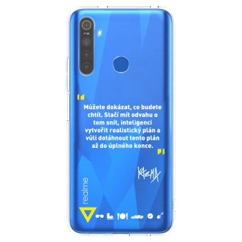 Picasee silikonový průhledný obal pro Realme 5 - Kazma - MŮŽETE DOKÁZAT, CO BUDETE CHTÍT