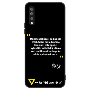 Obal pro Samsung Galaxy A70 A705F - Kazma - MŮŽETE DOKÁZAT, CO BUDETE CHTÍT