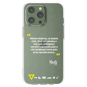Picasee silikonový průhledný obal pro Apple iPhone 13 Pro - Kazma - MŮŽETE DOKÁZAT, CO BUDETE CHTÍT