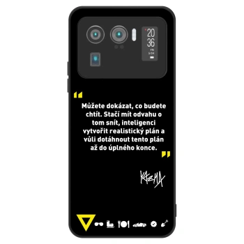 Obal pro Xiaomi Mi 11 Ultra - Kazma - MŮŽETE DOKÁZAT, CO BUDETE CHTÍT