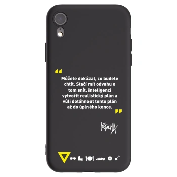Picasee silikonový černý obal pro Apple iPhone XR - Kazma - MŮŽETE DOKÁZAT, CO BUDETE CHTÍT