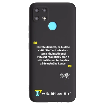 Obal pro Realme C21 - Kazma - MŮŽETE DOKÁZAT, CO BUDETE CHTÍT