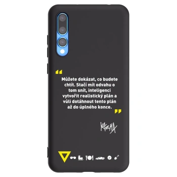 Picasee silikonový černý obal pro Huawei P20 Pro - Kazma - MŮŽETE DOKÁZAT, CO BUDETE CHTÍT