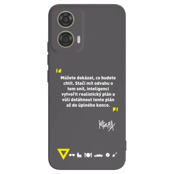 Obal pro Motorola Moto G24 - Kazma - MŮŽETE DOKÁZAT, CO BUDETE CHTÍT