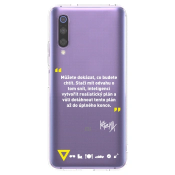 Picasee silikonový průhledný obal pro Xiaomi Mi 9 - Kazma - MŮŽETE DOKÁZAT, CO BUDETE CHTÍT