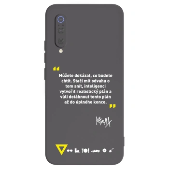 Obal pro Xiaomi Mi 9 - Kazma - MŮŽETE DOKÁZAT, CO BUDETE CHTÍT