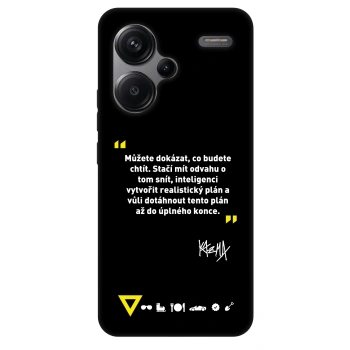 Obal pro Xiaomi Redmi Note 13 Pro+ 5G - Kazma - MŮŽETE DOKÁZAT, CO BUDETE CHTÍT