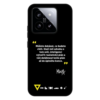 Obal pro Xiaomi 14 - Kazma - MŮŽETE DOKÁZAT, CO BUDETE CHTÍT
