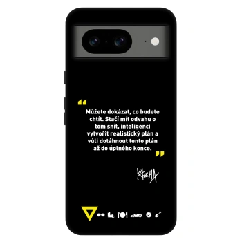 Obal pro Google Pixel 8 Pro - Kazma - MŮŽETE DOKÁZAT, CO BUDETE CHTÍT