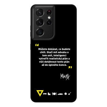 Obal pro Samsung Galaxy S21 Ultra 5G G998B - Kazma - MŮŽETE DOKÁZAT, CO BUDETE CHTÍT
