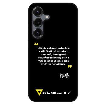 Obal pro Samsung Galaxy S25 5G - Kazma - MŮŽETE DOKÁZAT, CO BUDETE CHTÍT
