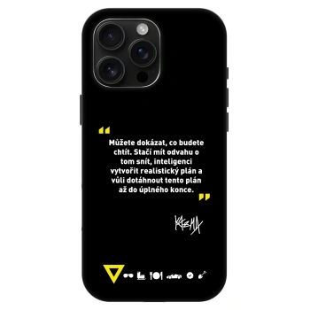 Obal pro Apple iPhone 16 Pro Max - Kazma - MŮŽETE DOKÁZAT, CO BUDETE CHTÍT