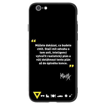 Obal pro Apple iPhone 6/6S - Kazma - MŮŽETE DOKÁZAT, CO BUDETE CHTÍT