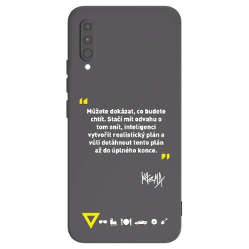 Obal pro Samsung Galaxy A30s A307F - Kazma - MŮŽETE DOKÁZAT, CO BUDETE CHTÍT