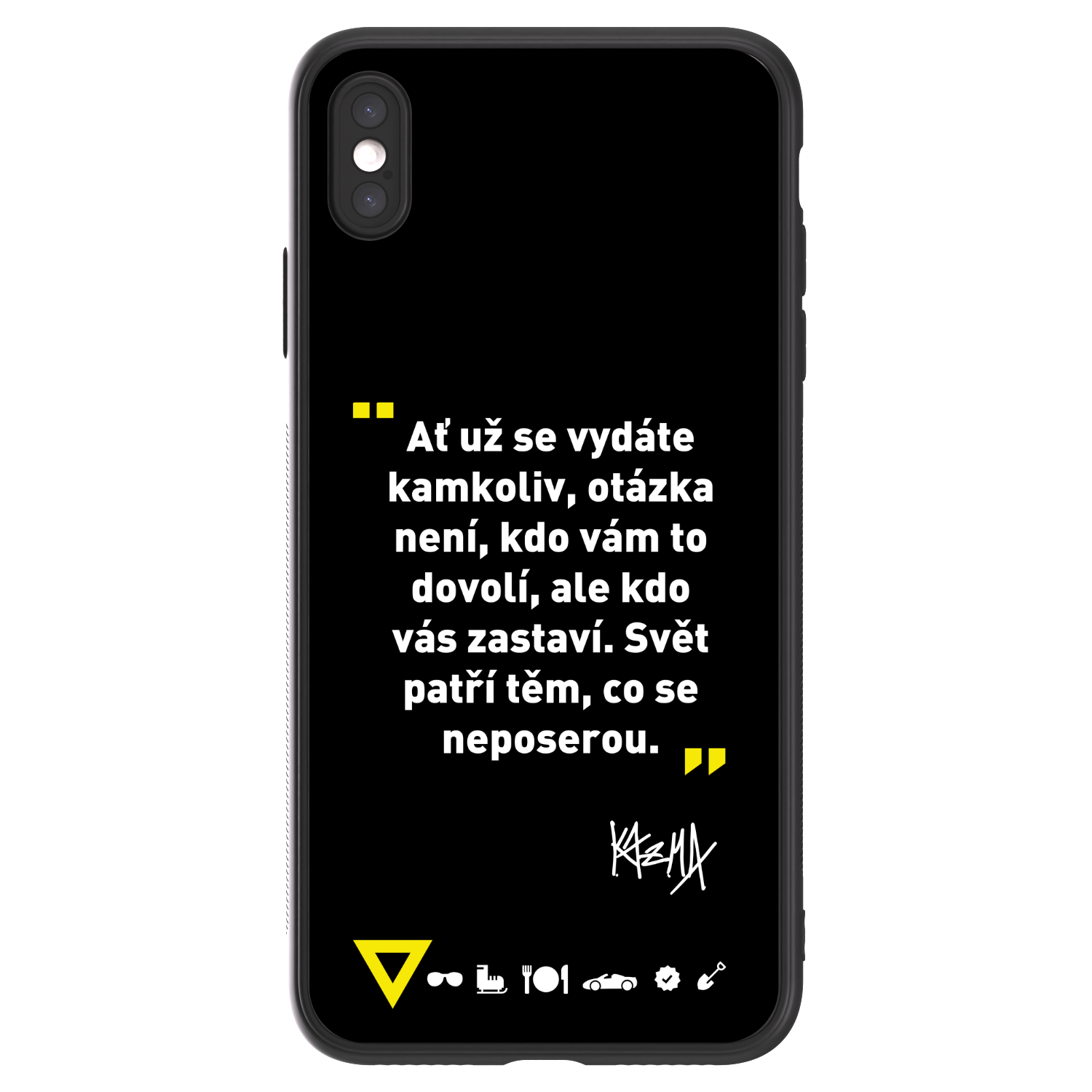 Picasee ULTIMATE CASE pro Apple iPhone XS Max - Kazma - SVĚT PATŘÍ TĚM, CO SE NEPOSEROU