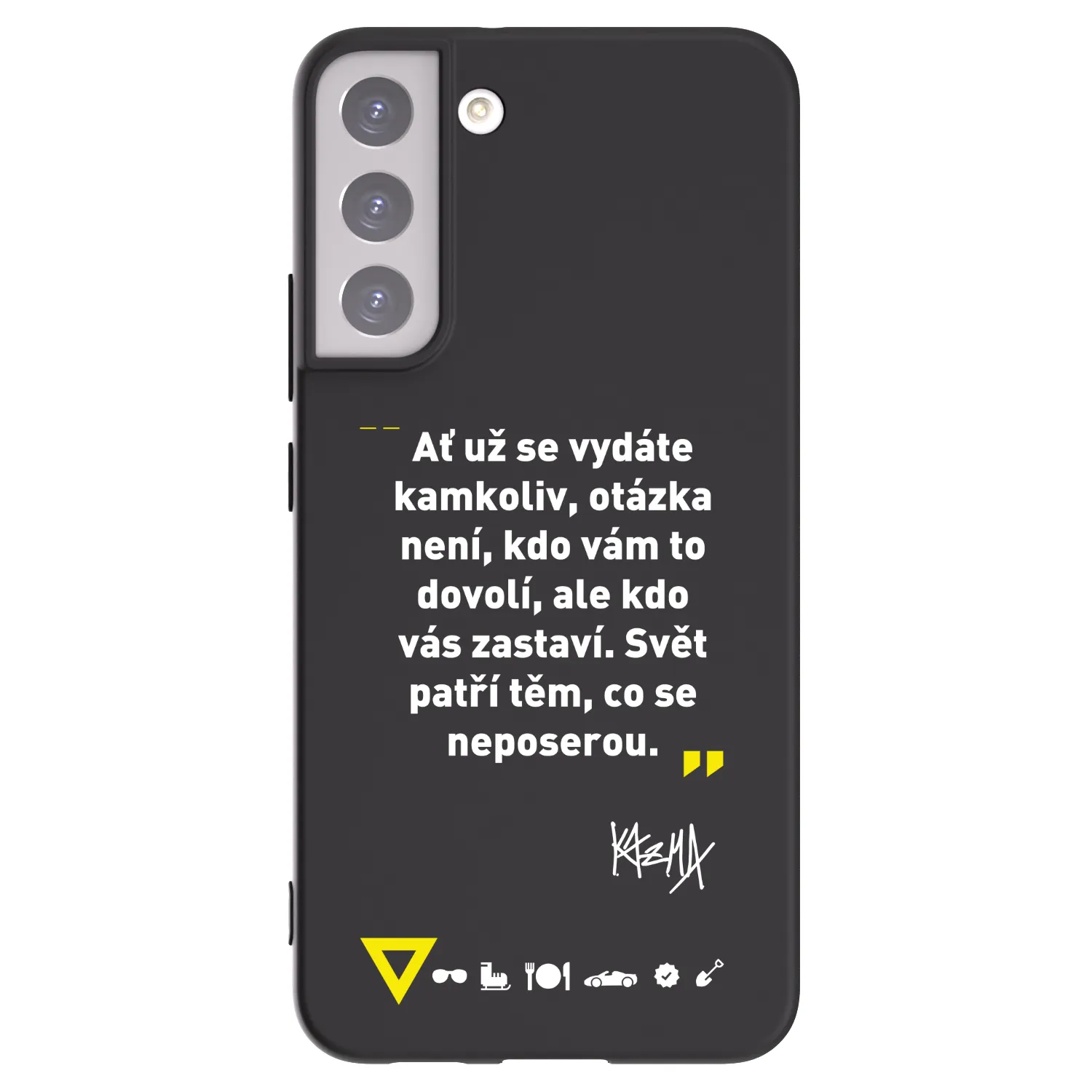 Picasee silikonový černý obal pro Samsung Galaxy S22+ 5G - Kazma - SVĚT PATŘÍ TĚM, CO SE NEPOSEROU