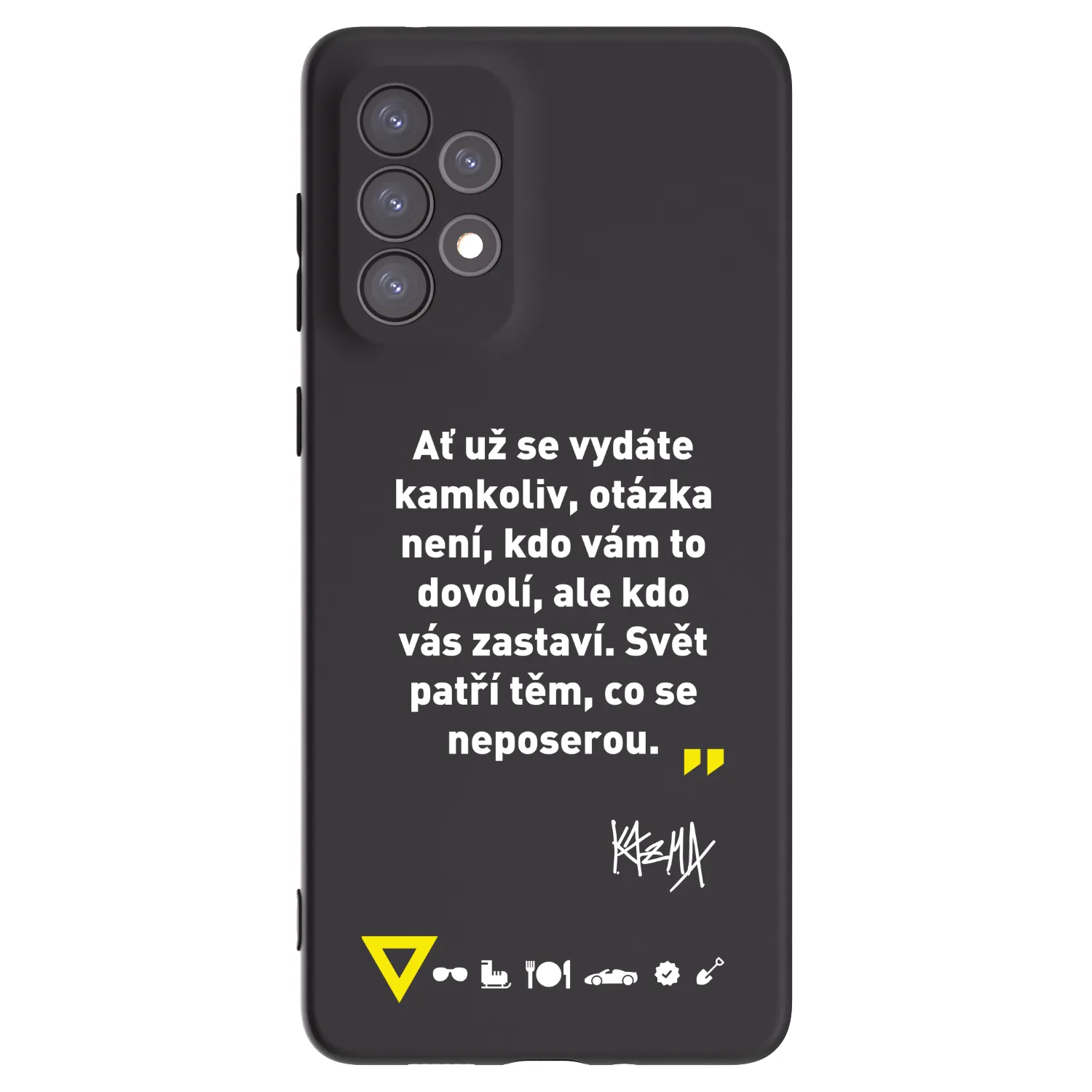 Picasee silikonový černý obal pro Samsung Galaxy A73 5G - Kazma - SVĚT PATŘÍ TĚM, CO SE NEPOSEROU