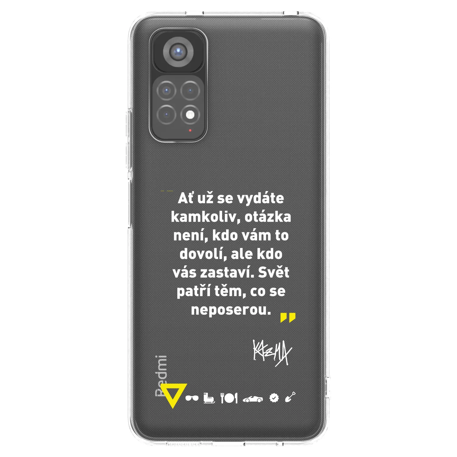 Picasee silikonový průhledný obal pro Xiaomi Redmi Note 11S 5G - Kazma - SVĚT PATŘÍ TĚM, CO SE NEPOSEROU