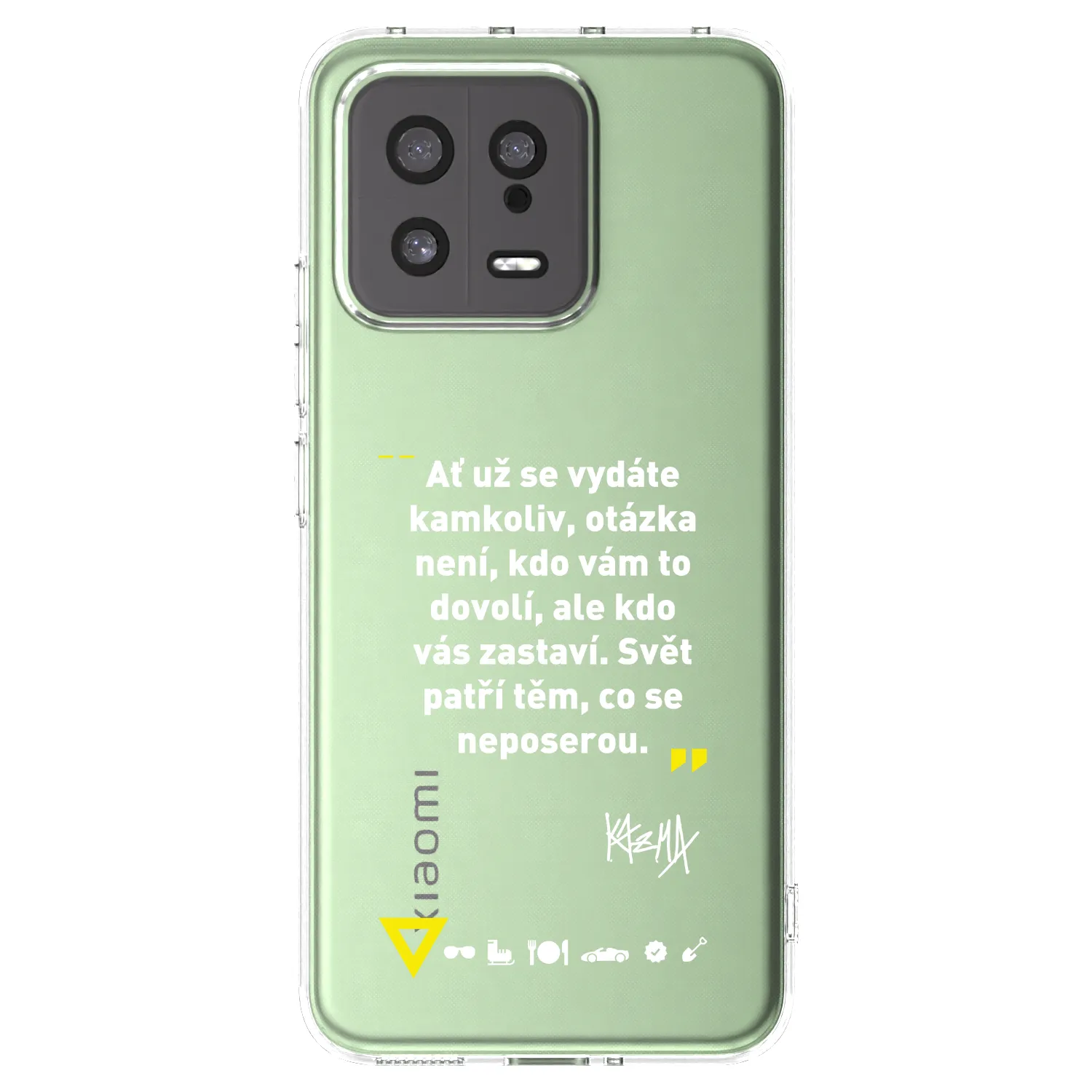 Picasee silikonový průhledný obal pro Xiaomi 13 - Kazma - SVĚT PATŘÍ TĚM, CO SE NEPOSEROU