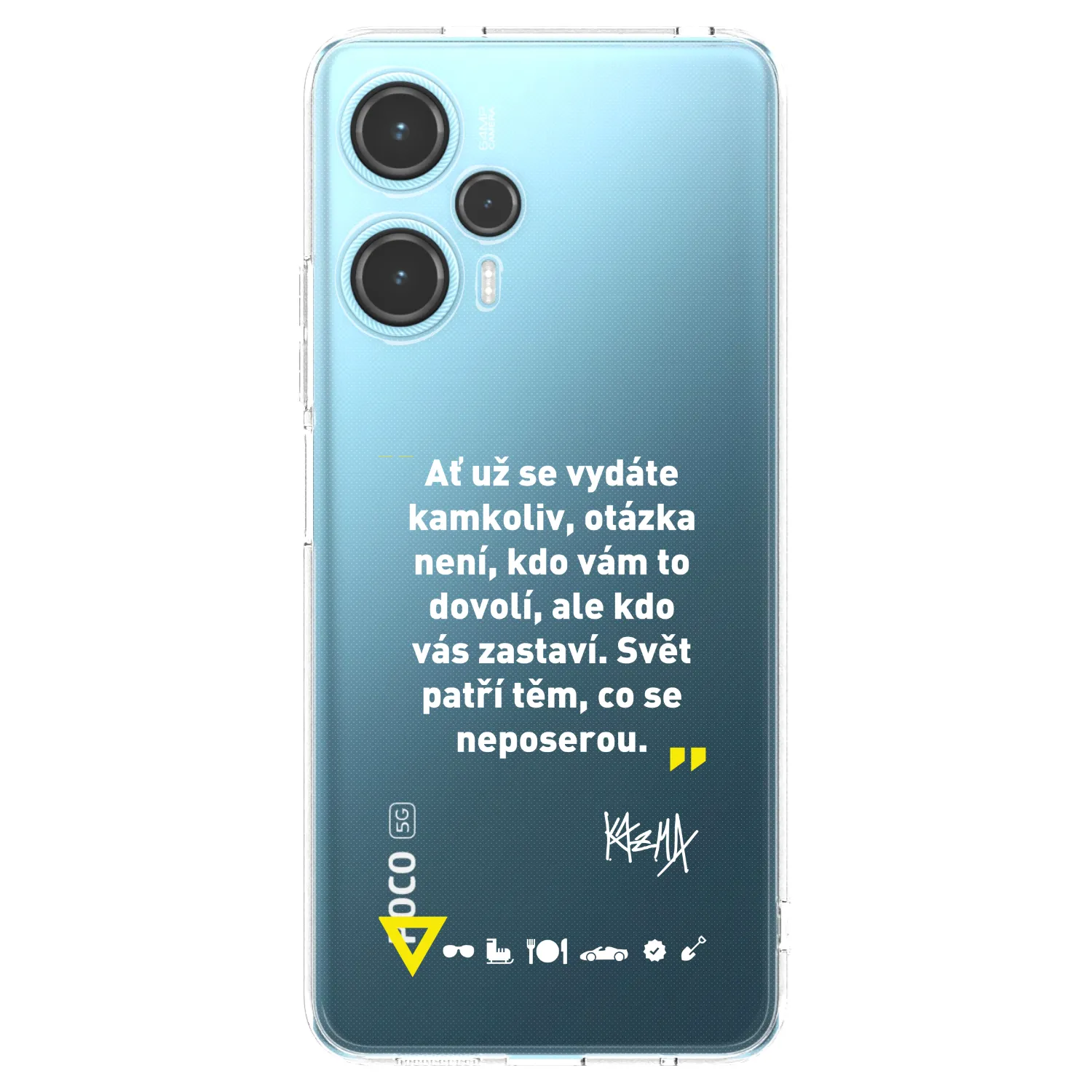 Picasee silikonový průhledný obal pro Xiaomi Poco F5 - Kazma - SVĚT PATŘÍ TĚM, CO SE NEPOSEROU