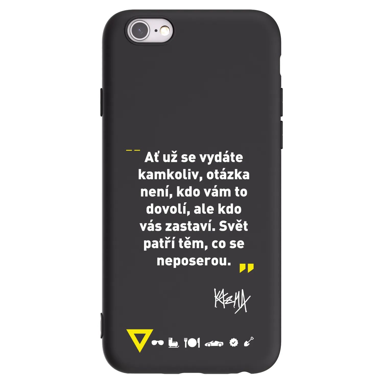 Picasee silikonový černý obal pro Apple iPhone 6/6S - Kazma - SVĚT PATŘÍ TĚM, CO SE NEPOSEROU