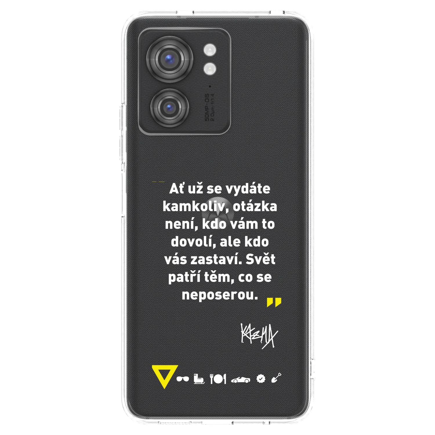 Picasee silikonový průhledný obal pro Motorola Edge 40 - Kazma - SVĚT PATŘÍ TĚM, CO SE NEPOSEROU