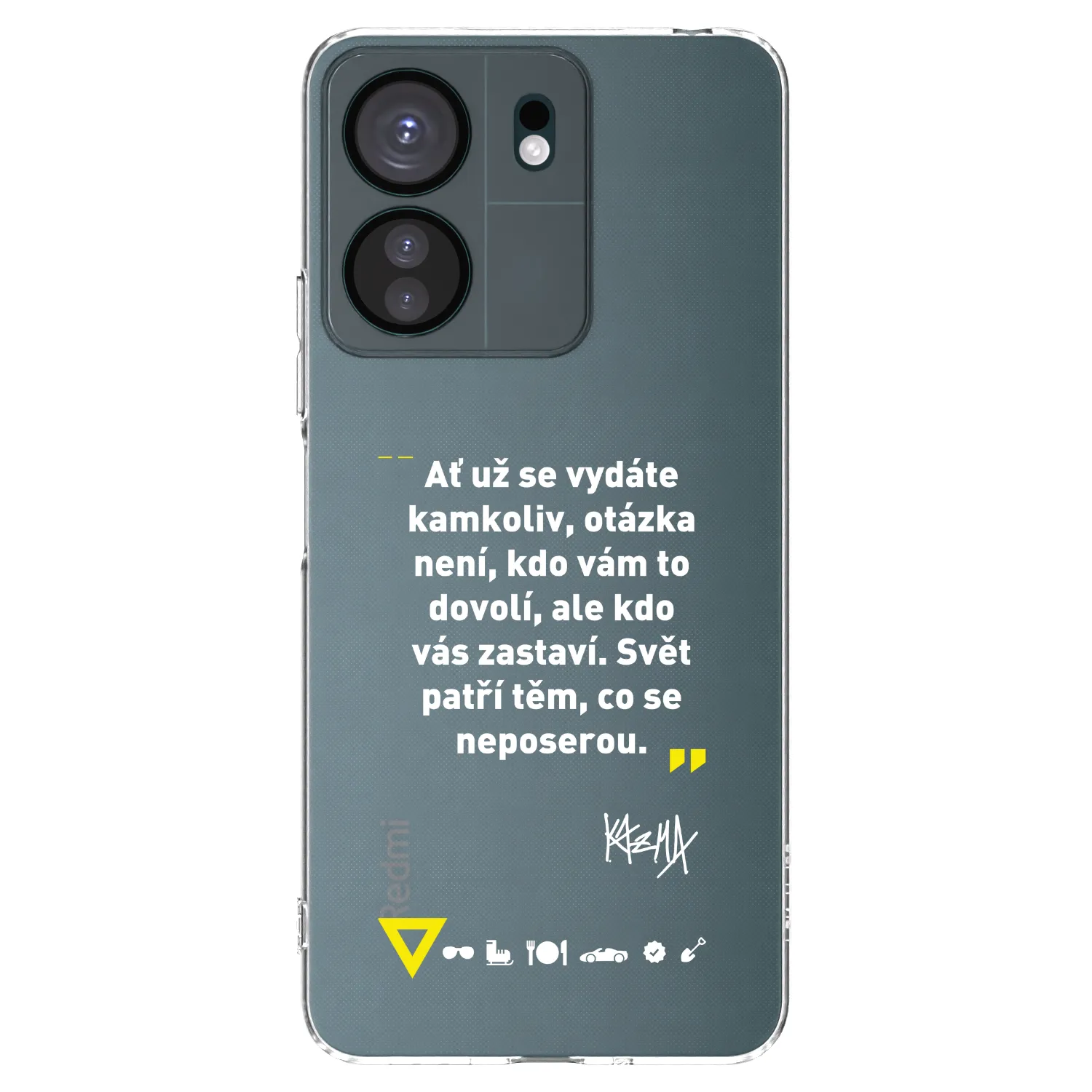 Picasee silikonový průhledný obal pro Xiaomi Redmi 13C 4G - Kazma - SVĚT PATŘÍ TĚM, CO SE NEPOSEROU