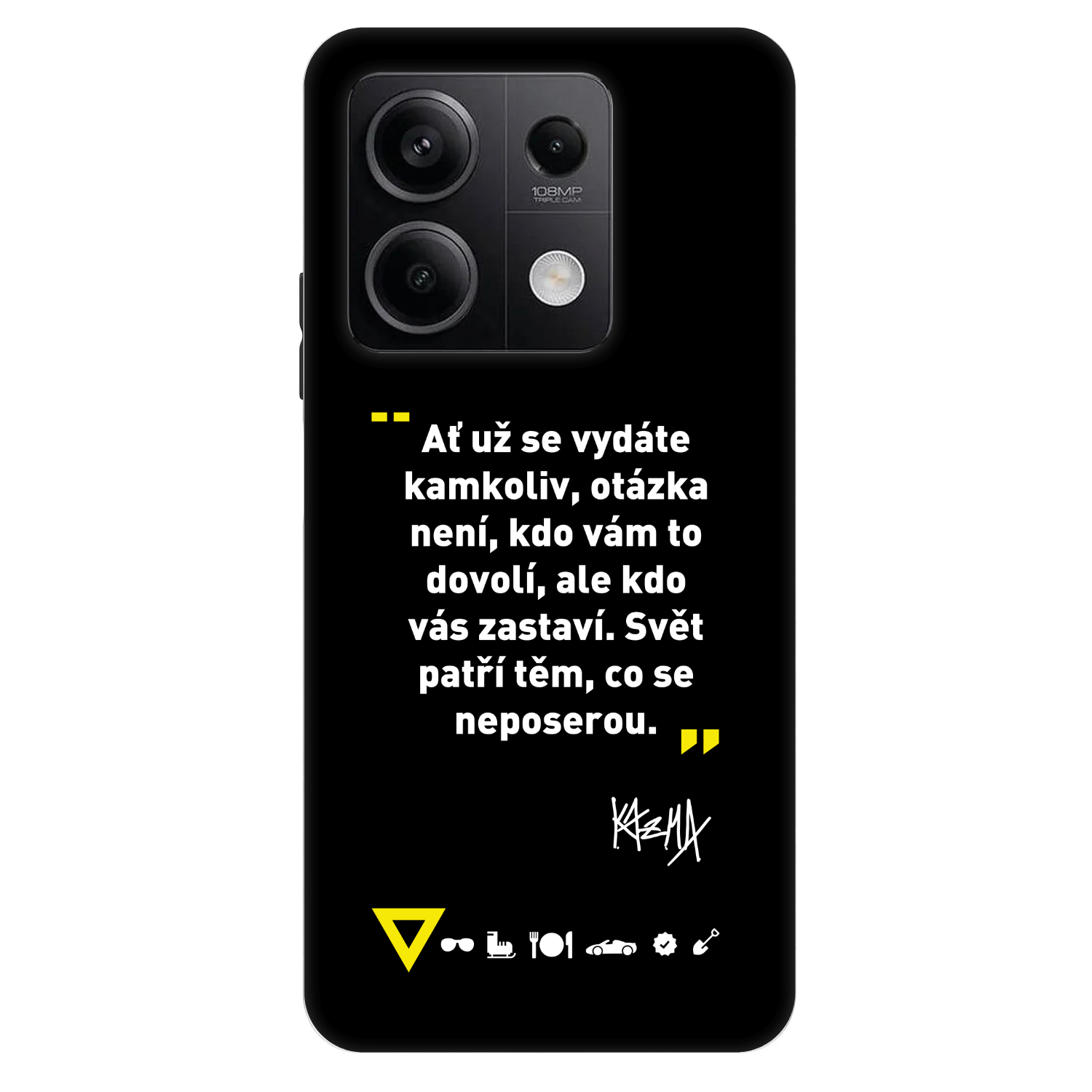 Picasee Fashion Case pro Xiaomi Redmi Note 13 5G - Kazma - SVĚT PATŘÍ TĚM, CO SE NEPOSEROU