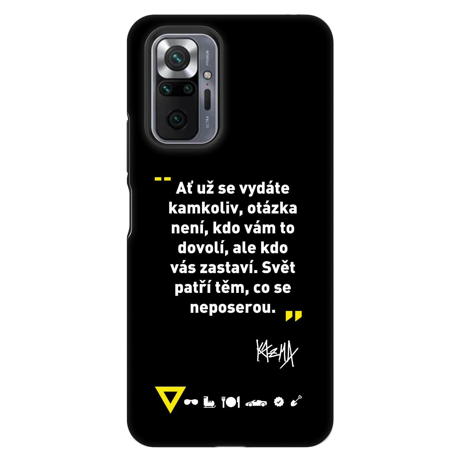 Picasee Fashion Case pro Xiaomi Redmi Note 10 Pro - Kazma - SVĚT PATŘÍ TĚM, CO SE NEPOSEROU