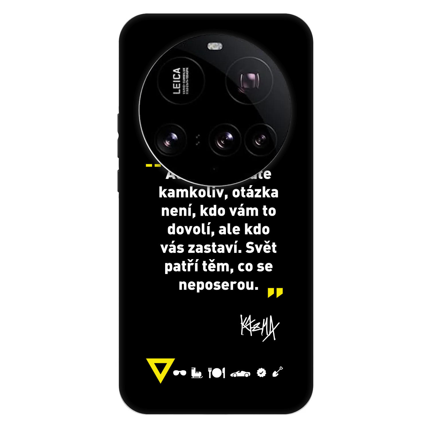 Picasee Fashion Case pro Xiaomi 15 Ultra - Kazma - SVĚT PATŘÍ TĚM, CO SE NEPOSEROU
