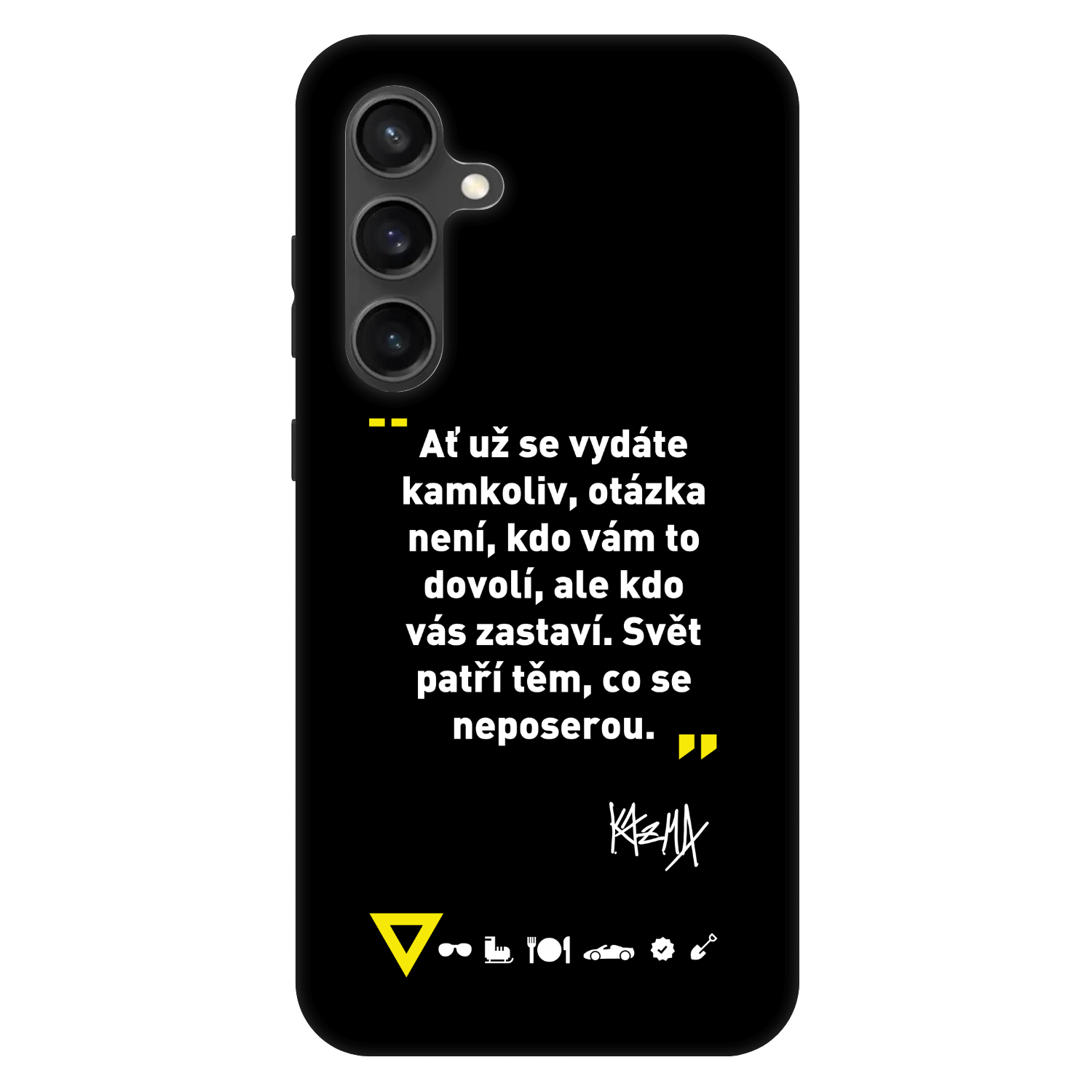 Picasee Fashion Case pro Samsung Galaxy S24 FE S721B - Kazma - SVĚT PATŘÍ TĚM, CO SE NEPOSEROU