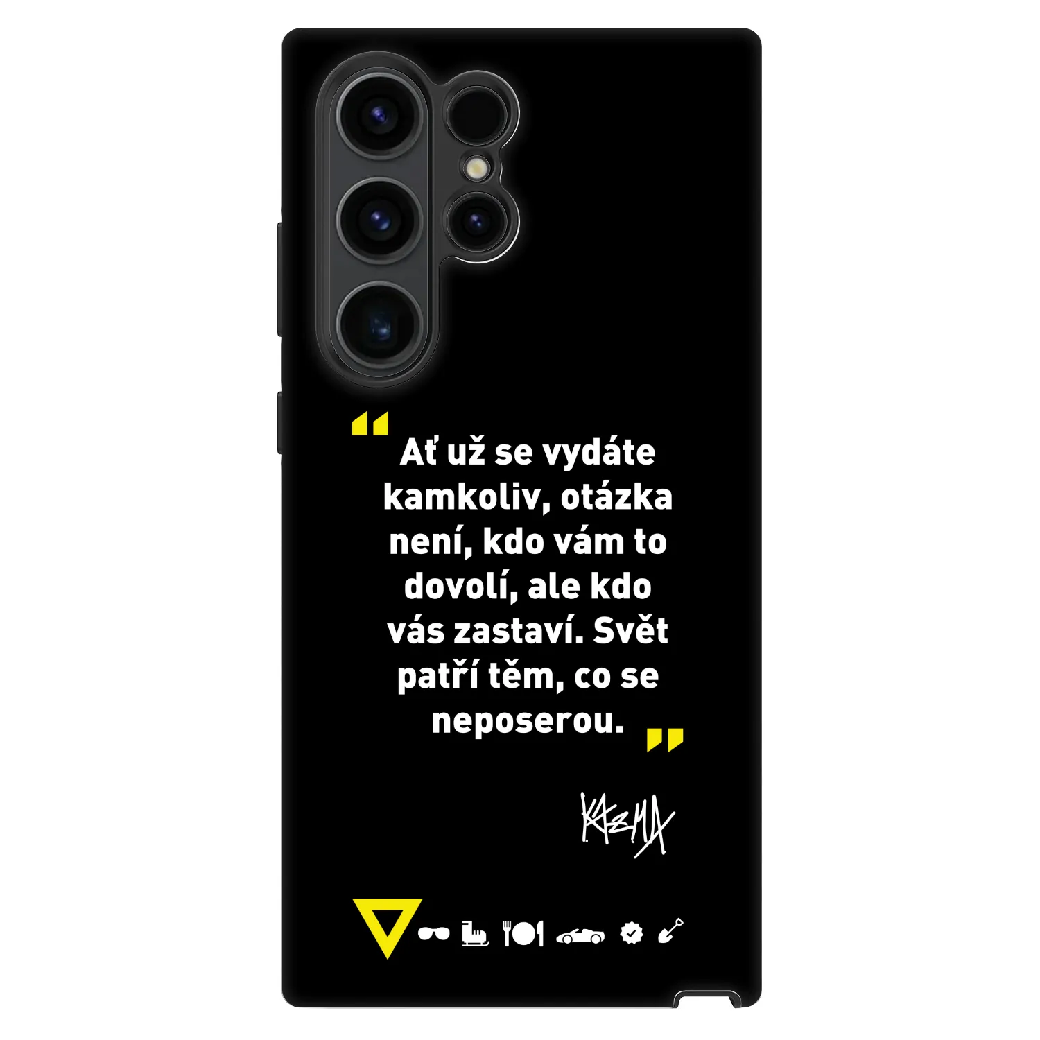 Picasee Fashion Case pro Samsung Galaxy S22 Ultra 5G - Kazma - SVĚT PATŘÍ TĚM, CO SE NEPOSEROU