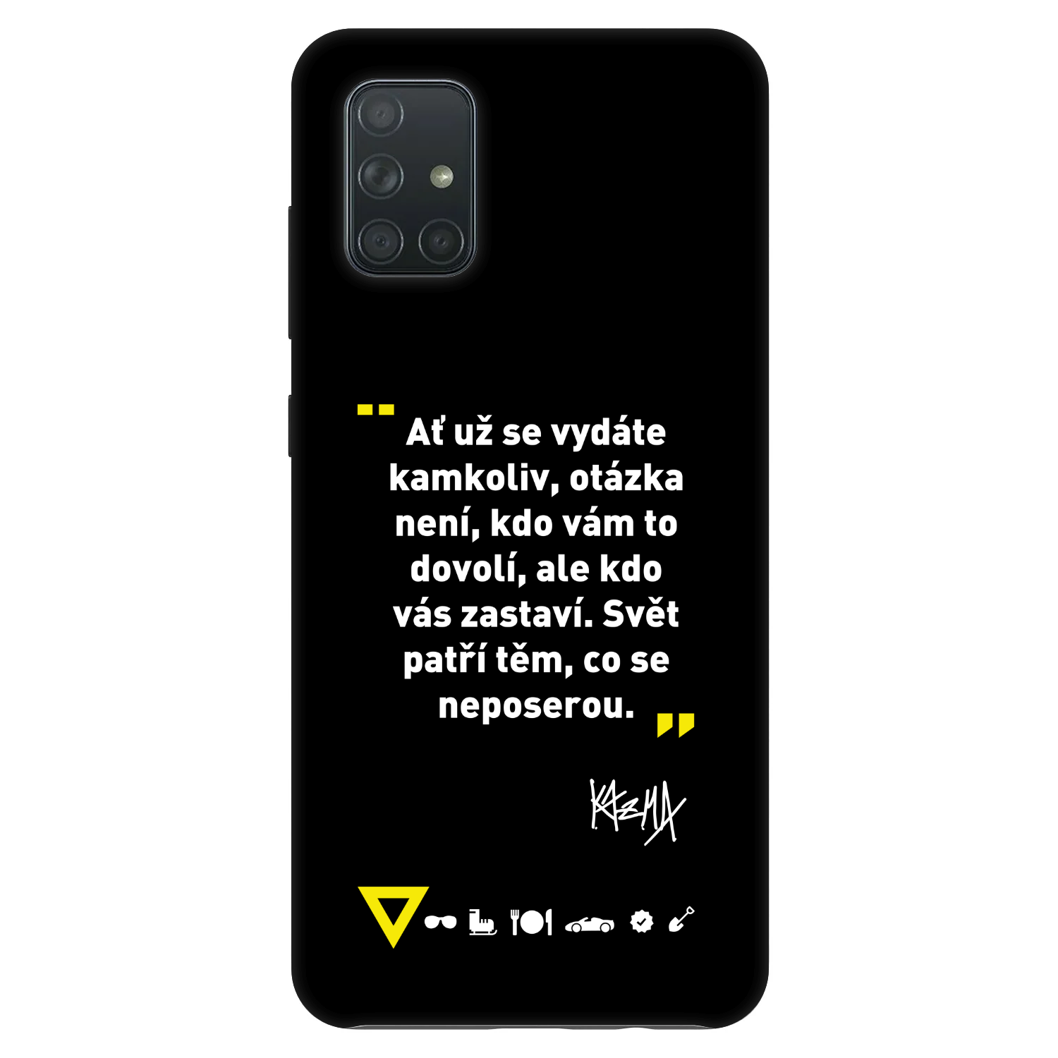 Picasee Fashion Case pro Samsung Galaxy A71 A715F - Kazma - SVĚT PATŘÍ TĚM, CO SE NEPOSEROU