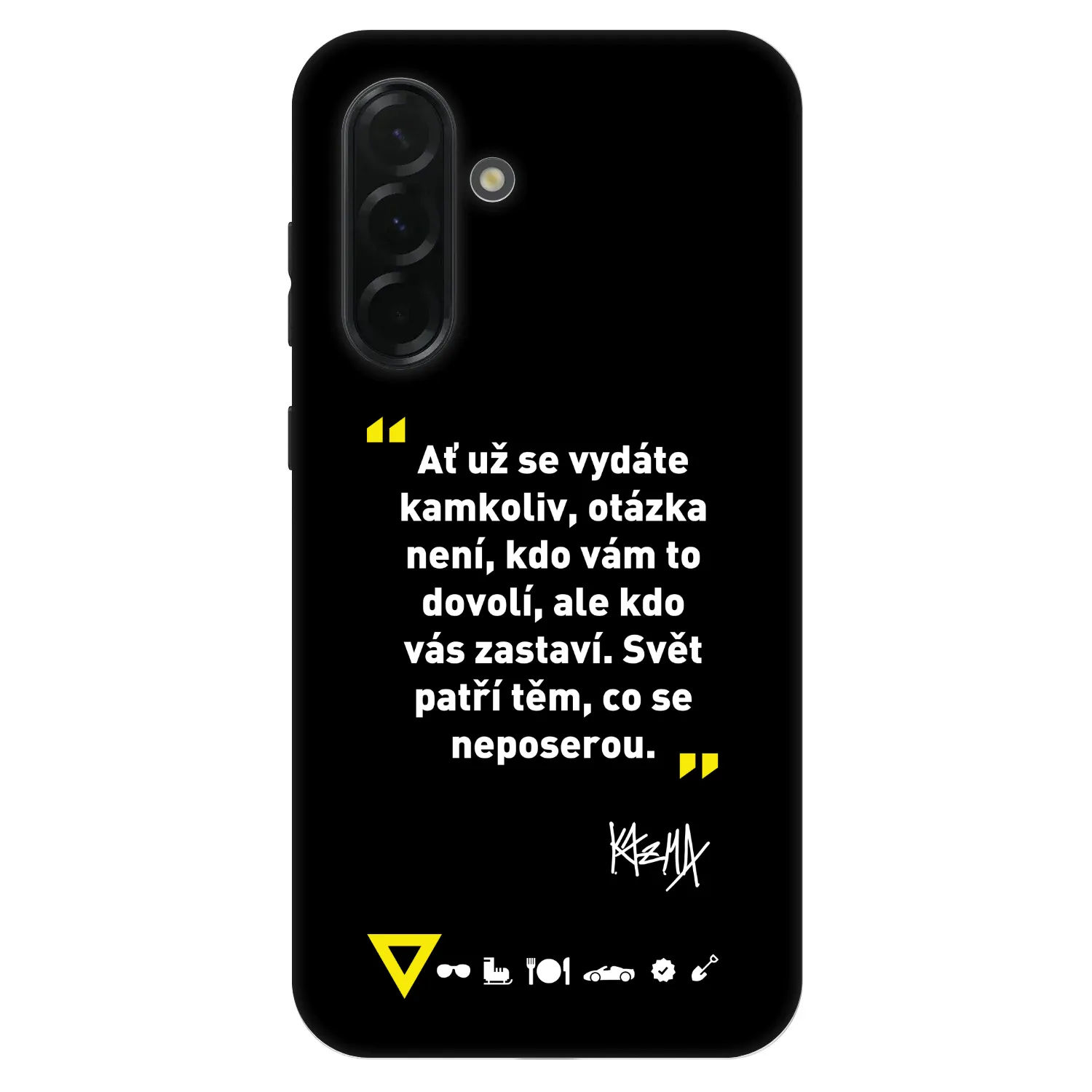 Picasee Fashion Case pro Samsung Galaxy A36 5G - Kazma - SVĚT PATŘÍ TĚM, CO SE NEPOSEROU