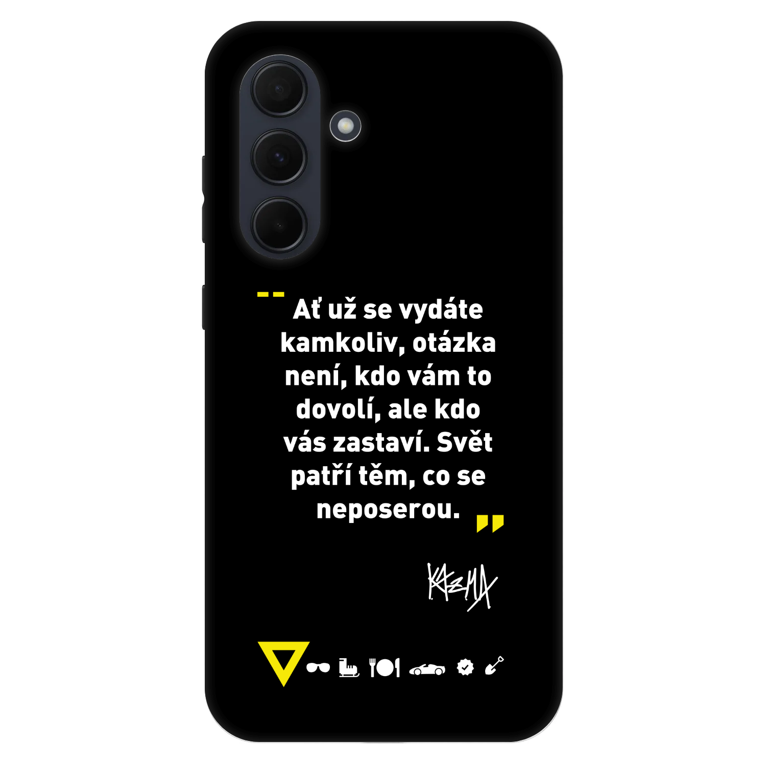 Picasee Fashion Case pro Samsung Galaxy A35 5G A356B - Kazma - SVĚT PATŘÍ TĚM, CO SE NEPOSEROU