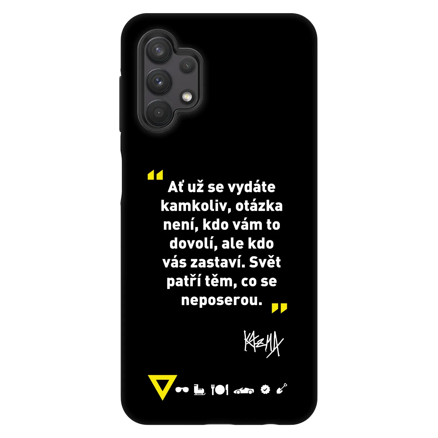 Picasee Fashion Case pro Samsung Galaxy A32 5G A326B - Kazma - SVĚT PATŘÍ TĚM, CO SE NEPOSEROU