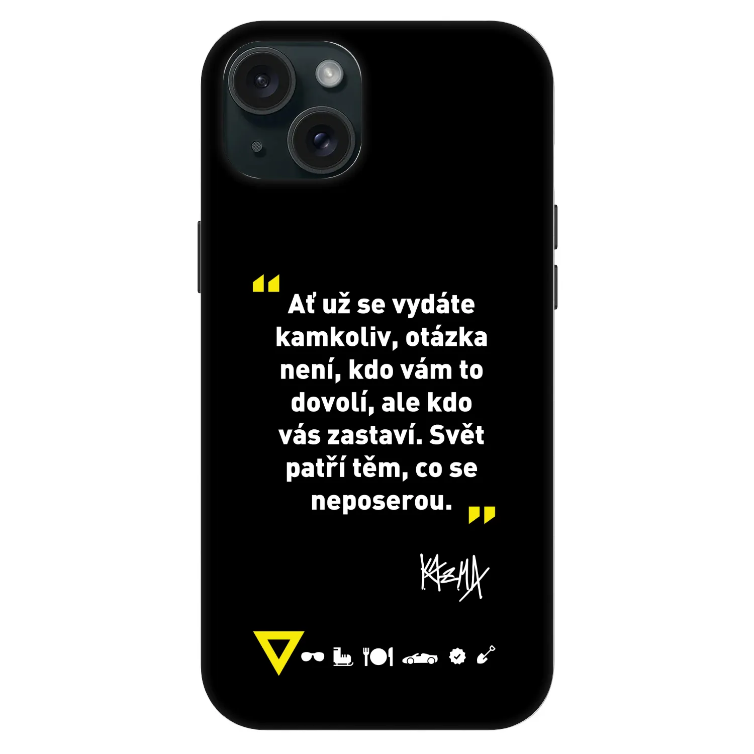 Picasee Fashion Case MagSafe Apple iPhone 15 Plus - Kazma - SVĚT PATŘÍ TĚM, CO SE NEPOSEROU