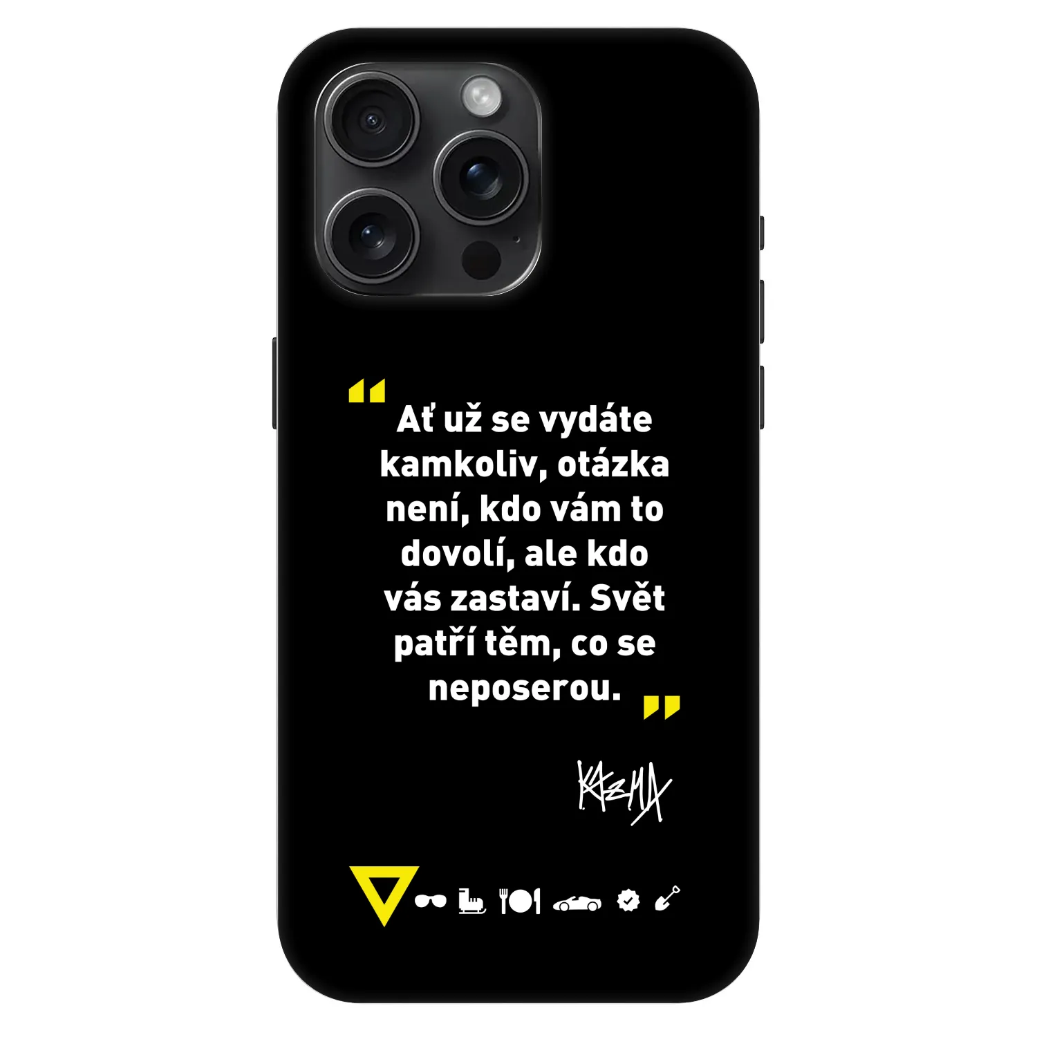 Picasee Fashion Case MagSafe Apple iPhone 15 Pro Max - Kazma - SVĚT PATŘÍ TĚM, CO SE NEPOSEROU