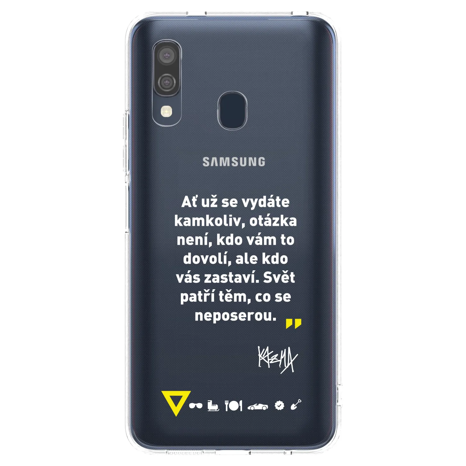 Picasee silikonový průhledný obal pro Samsung Galaxy A40 A405F - Kazma - SVĚT PATŘÍ TĚM, CO SE NEPOSEROU
