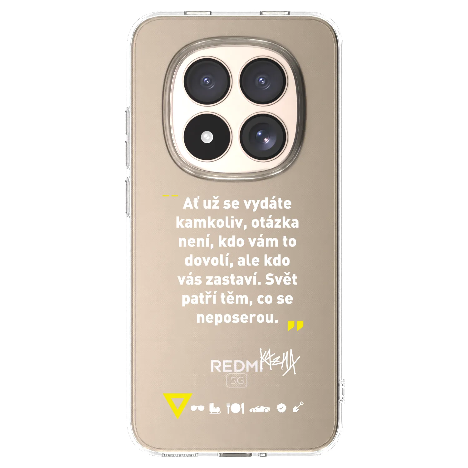 Picasee silikonový průhledný obal pro Xiaomi Redmi Note 15 Pro 4G - Kazma - SVĚT PATŘÍ TĚM, CO SE NEPOSEROU