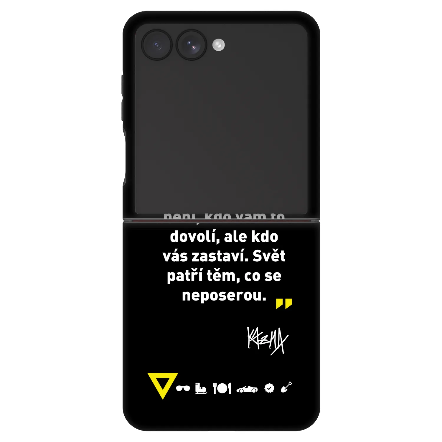 Picasee Fashion Case pro Samsung Galaxy Z Flip7 5G - Kazma - SVĚT PATŘÍ TĚM, CO SE NEPOSEROU