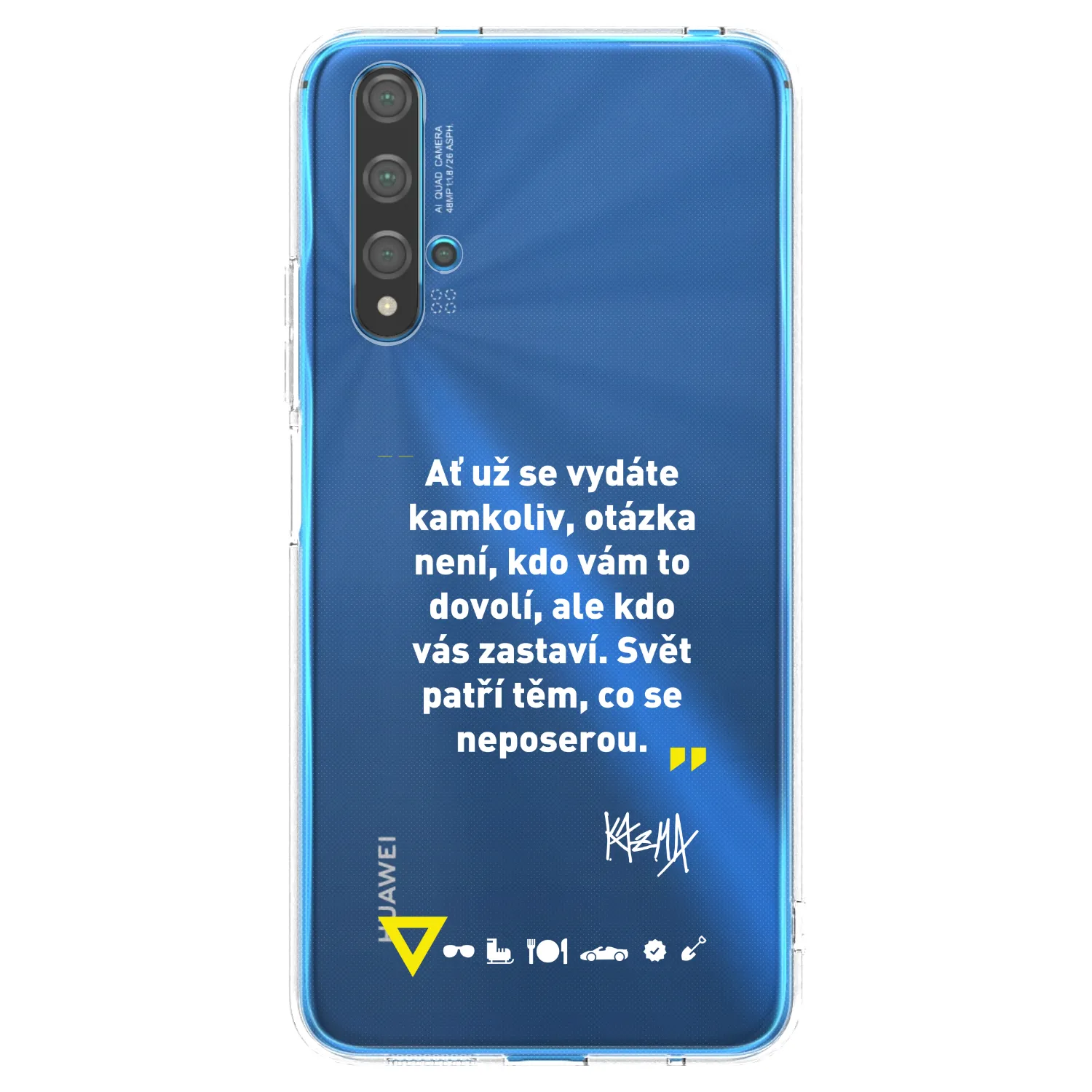 Picasee silikonový průhledný obal pro Huawei Nova 5T - Kazma - SVĚT PATŘÍ TĚM, CO SE NEPOSEROU