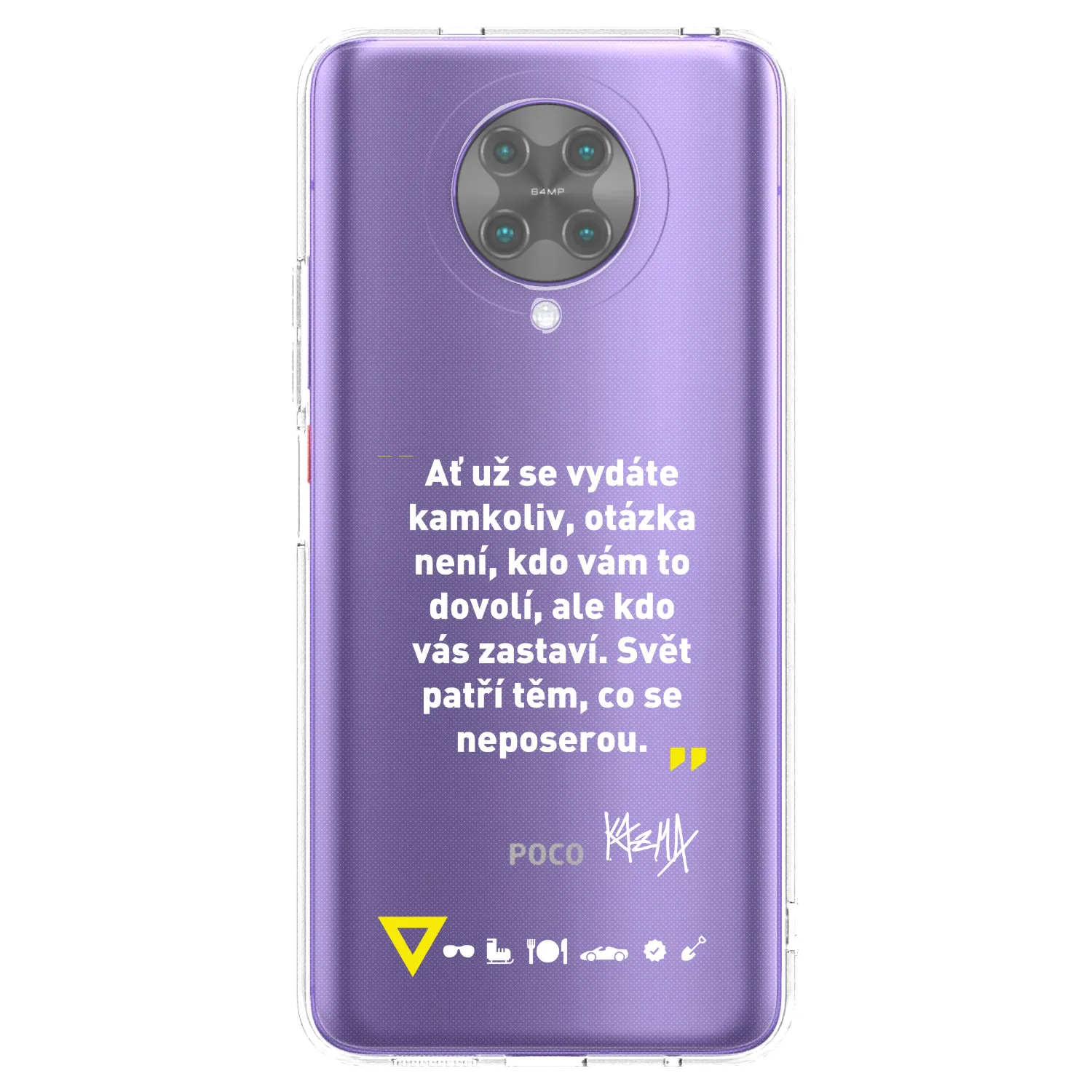 Picasee silikonový průhledný obal pro Xiaomi Poco F2 Pro - Kazma - SVĚT PATŘÍ TĚM, CO SE NEPOSEROU